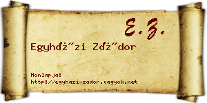 Egyházi Zádor névjegykártya